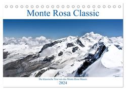 Monte Rosa Classic – Die klassische Tour um das Monte Rosa Massiv (Tischkalender 2024 DIN A5 quer), CALVENDO Monatskalender von A. Langenkamp,  Wolfgang