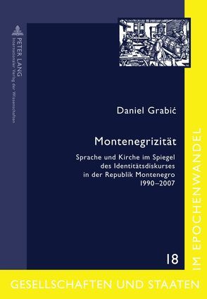 Montenegrizität von Grabic,  Daniel