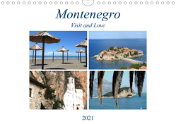 Montenegro – Visit and Love (Wandkalender 2021 DIN A4 quer) von Sommer - Visit and Love,  Melanie