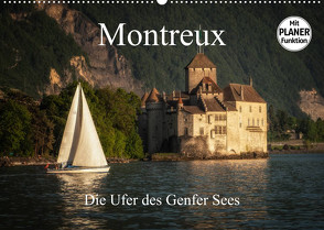 Montreux – Die Ufer des Genfer SeesCH-Version (Wandkalender 2023 DIN A2 quer) von Gaymard,  Alain
