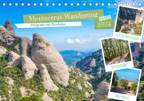 Montserrat Wanderung (Tischkalender 2024 DIN A5 quer), CALVENDO Monatskalender von Rabus,  Tina