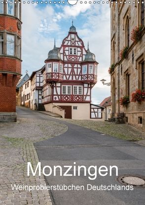 Monzingen – Weinprobierstübchen Deutschlands (Wandkalender 2018 DIN A3 hoch) von Hess,  Erhard, www.ehess.de