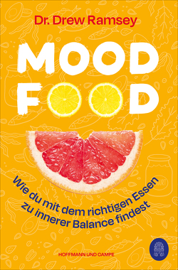 Mood Food von Gravert,  Rita, Ramsey,  Drew, Stoll,  Cornelia