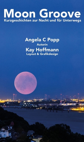 Moon Groove von Hoffmann,  Kay, Popp,  Angela C