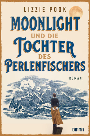 Moonlight und die Tochter des Perlenfischers von Brandl,  Andrea, Pook,  Lizzie