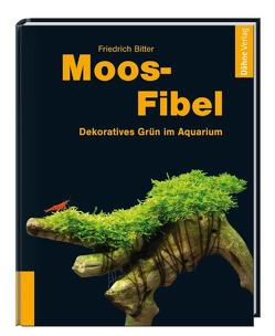 Moos-Fibel von Bitter,  Friedrich