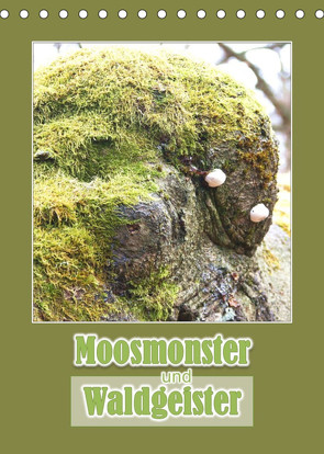 Moosmonster und Waldgeister (Tischkalender 2023 DIN A5 hoch) von Keller,  Angelika