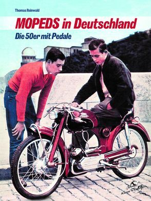 Mopeds in Deutschland von Reinwald,  Thomas