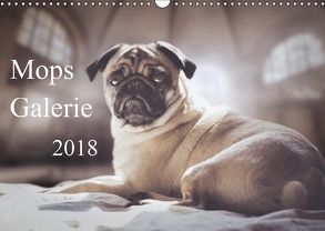 Mops Galerie 2018 (Wandkalender 2018 DIN A3 quer) von Galerie,  Mops