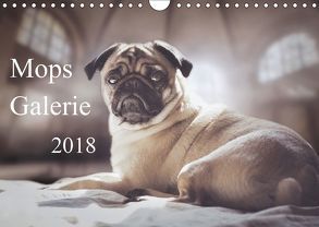 Mops Galerie 2018 (Wandkalender 2018 DIN A4 quer) von Galerie,  Mops