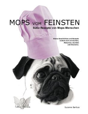 Mops vom Feinsten von Barfuss,  Suzanne, Elfenrosa,  Edition