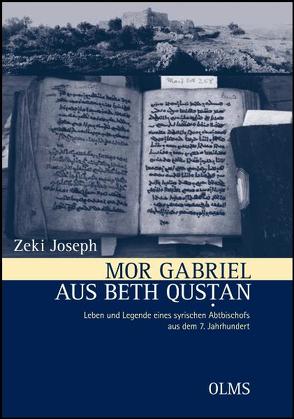 Mor Gabriel aus Beth Qustan von Joseph,  Zeki