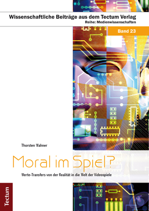 Moral im Spiel? von Wahner,  Thorsten