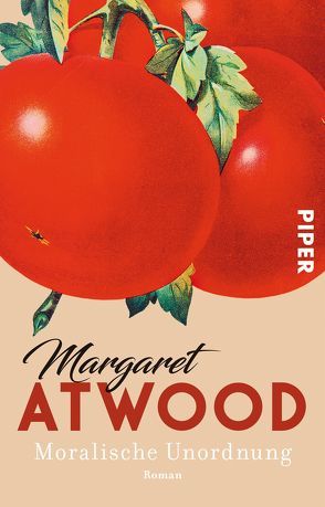 Moralische Unordnung von Atwood,  Margaret, Friedrich,  Malte