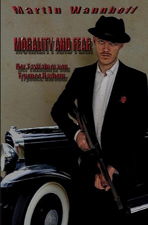 Morality and fear von Wannhoff,  Martin