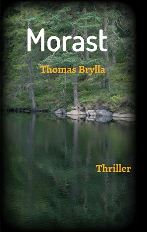 Morast von Hanig,  Catharina, Thomas,  Brylla