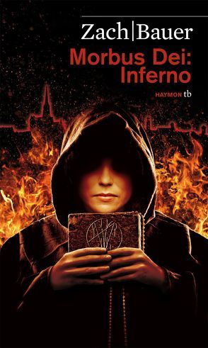 Morbus Dei: Inferno von Bauer,  Matthias, Zach,  Bastian