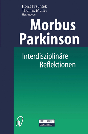 Morbus Parkinson von Mueller,  Thomas, Przuntek,  Horst