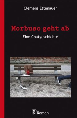 Morbuso geht ab von Ettenauer,  Clemens