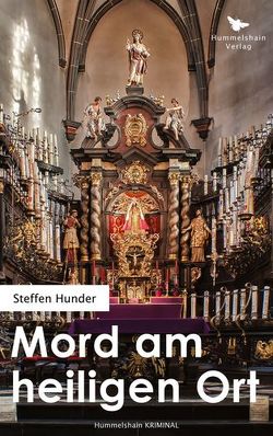 Mord am heiligen Ort von Hunder,  Steffen