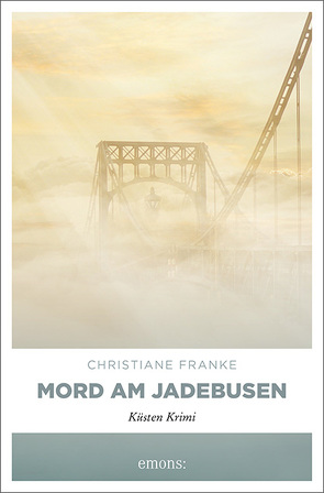 Mord am Jadebusen von Franke,  Christiane