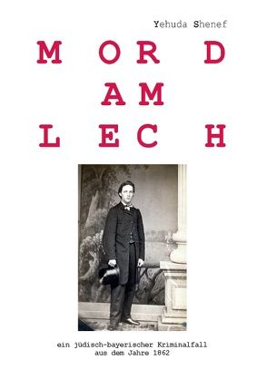 Mord am Lech von Shenef,  Yehuda