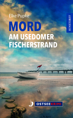 Mord am Usedomer Fischerstrand von Pupke,  Elke