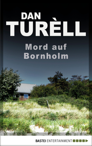 Mord auf Bornholm von Turèll,  Dan