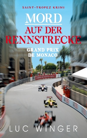 Mord auf der Rennstrecke von Winger,  Luc