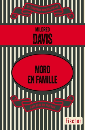 Mord en famille von Davis,  Mildred, Stege,  Gisela