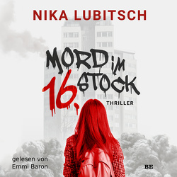 Mord im 16. Stock von Baron,  Emmi, Lubitsch,  Nika