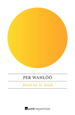 Mord im 31. Stock von Deymann,  Hubert, Wahlöö,  Per