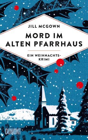 Mord im alten Pfarrhaus von Först,  Barbara, McGown,  Jill