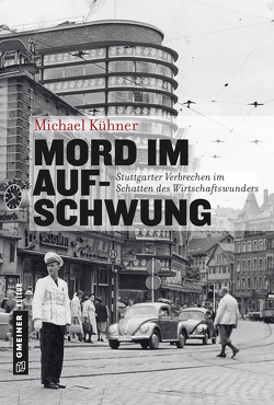 Mord im Aufschwung von Kühner,  Michael