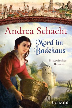 Mord im Badehaus von Schacht,  Andrea