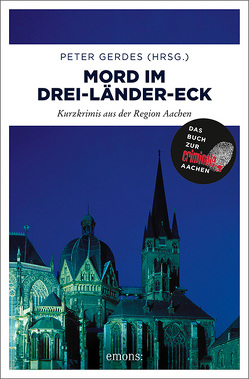 Mord im Drei-Länder-Eck von Gerdes,  Peter