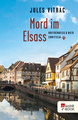 Mord im Elsass von Vitrac,  Jules