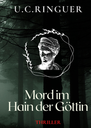 Mord im Hain der Göttin von Ringuer,  U.C.