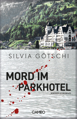 Mord im Parkhotel von Götschi,  Silvia