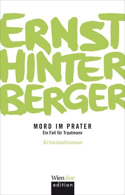 Mord im Prater von Hinterberger ,  Ernst