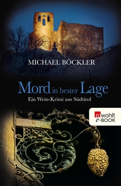 Mord in bester Lage von Böckler,  Michael