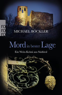 Mord in bester Lage von Böckler,  Michael