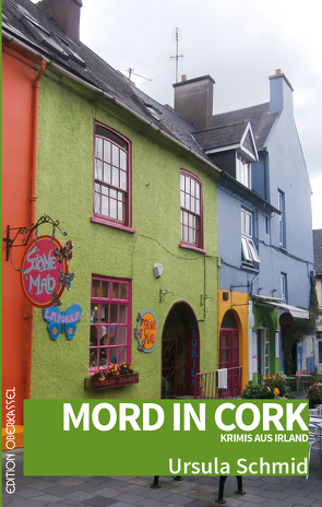 Mord in Cork von Schmid,  Ursula