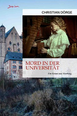 MORD IN DER UNIVERSITÄT von Dörge,  Christian