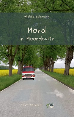 Mord in Moordevitz von Salzmann,  Wiebke, Schlatter,  Yvonne