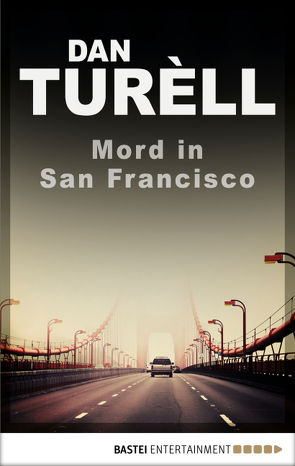 Mord in San Francisco von Kretschmer,  Bernd, Turèll,  Dan