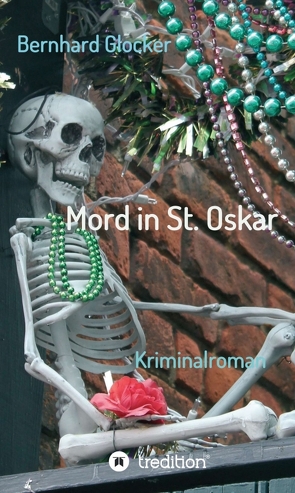 Mord in St. Oskar von Glocker,  Bernhard