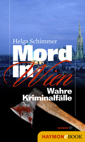 Mord in Wien von Schimmer,  Helga