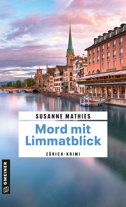 Mord mit Limmatblick von Mathies,  Susanne