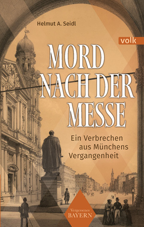 Mord nach der Messe von Helmut A.,  Seidl